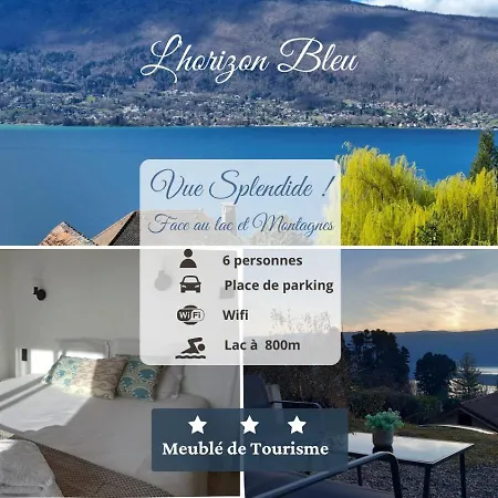 Apartment L'horizon Bleu, Splendide Vue Sur Le Annecy, A 3mn Du *